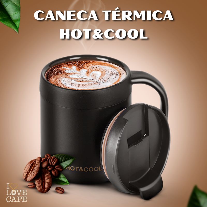 Caneca térmica Hot&Cool - I Love Café